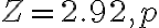 Z=2.92, p