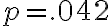 p=.042