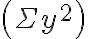 \left(\Sigma y^{2}\right)
